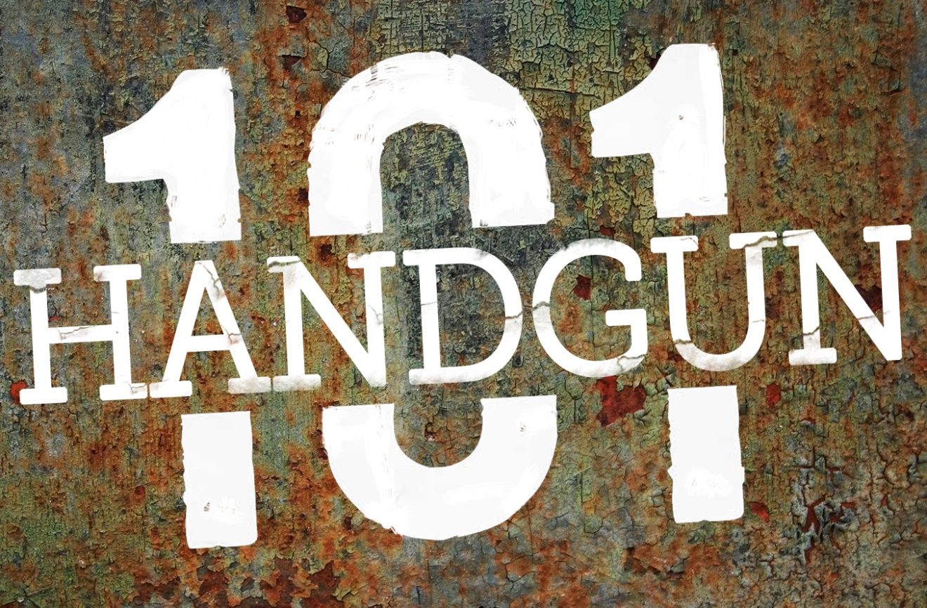 Handgun 101